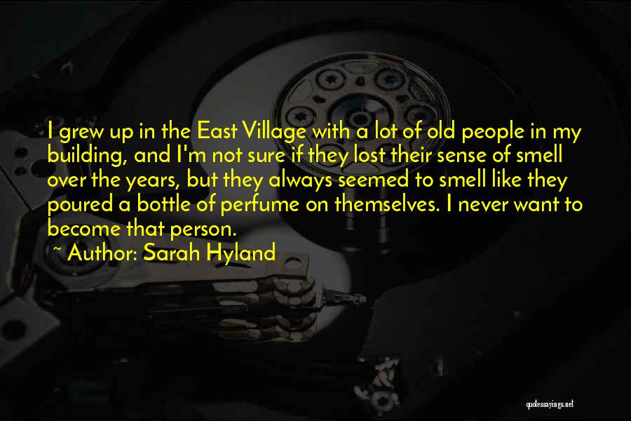 Building A Village Quotes By Sarah Hyland