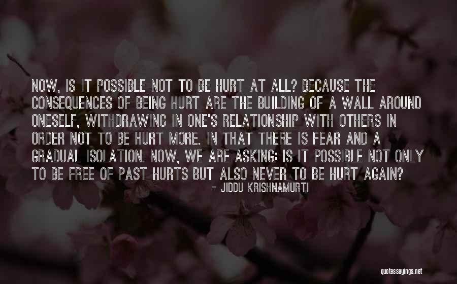 Building A Wall Quotes By Jiddu Krishnamurti Building A Wall Quotes By Jiddu Krishnamurti