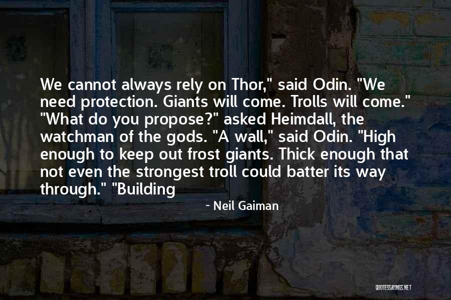 Building A Wall Quotes By Neil Gaiman