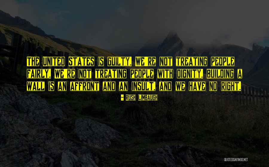 Building A Wall Quotes By Rush Limbaugh Building A Wall Quotes By Rush Limbaugh