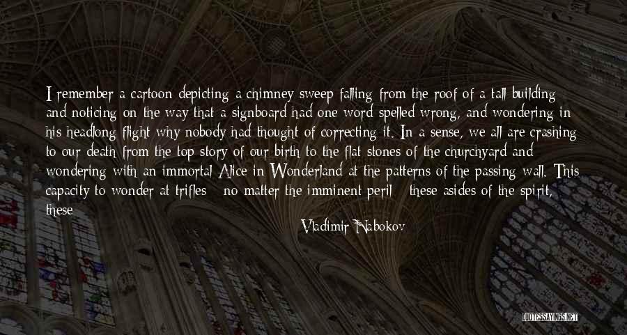 Building A Wall Quotes By Vladimir Nabokov Building A Wall Quotes By Vladimir Nabokov