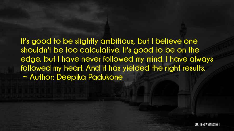 Building A Winning Team Quotes By Deepika Padukone