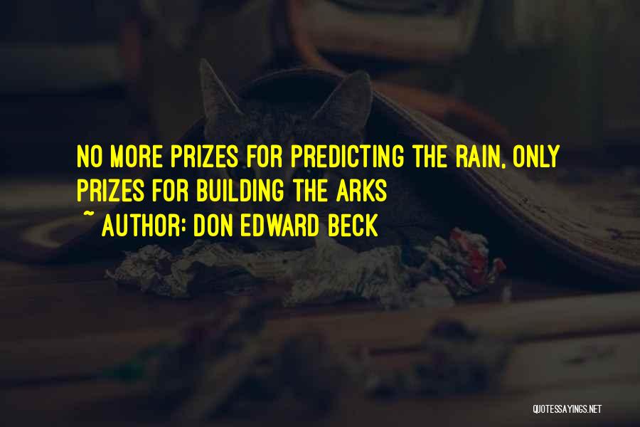Building An Ark Quotes By Don Edward Beck