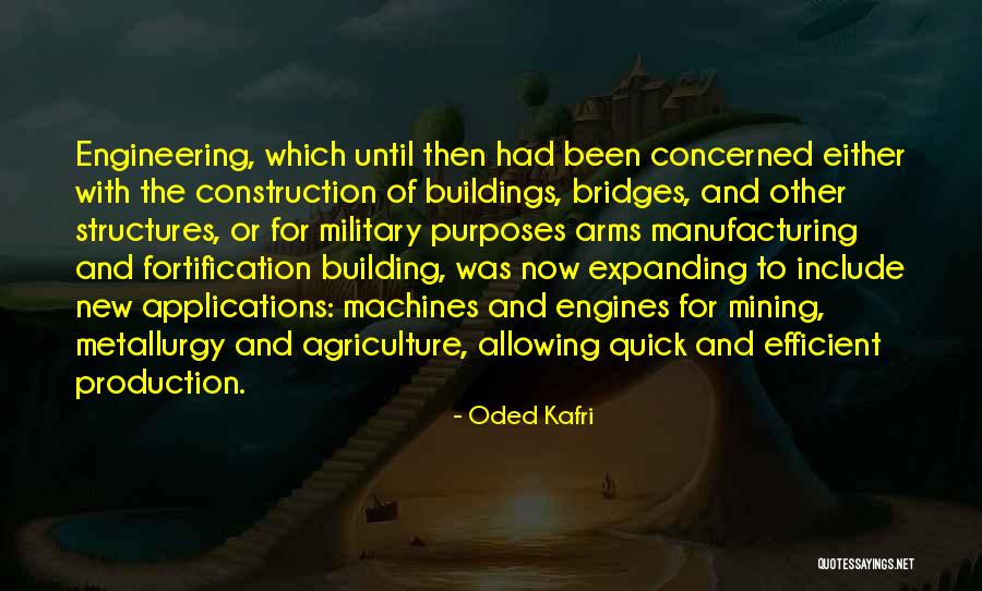 Building Bridges Quotes By Oded Kafri Building Bridges Quotes By Oded Kafri