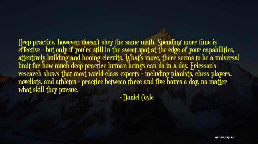 Building Capabilities Quotes By Daniel Coyle