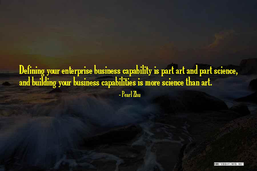 Building Capabilities Quotes By Pearl Zhu