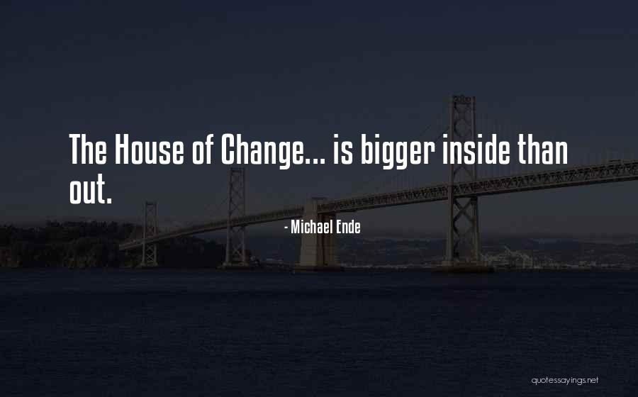 Building Change Quotes By Michael Ende Building Change Quotes By Michael Ende
