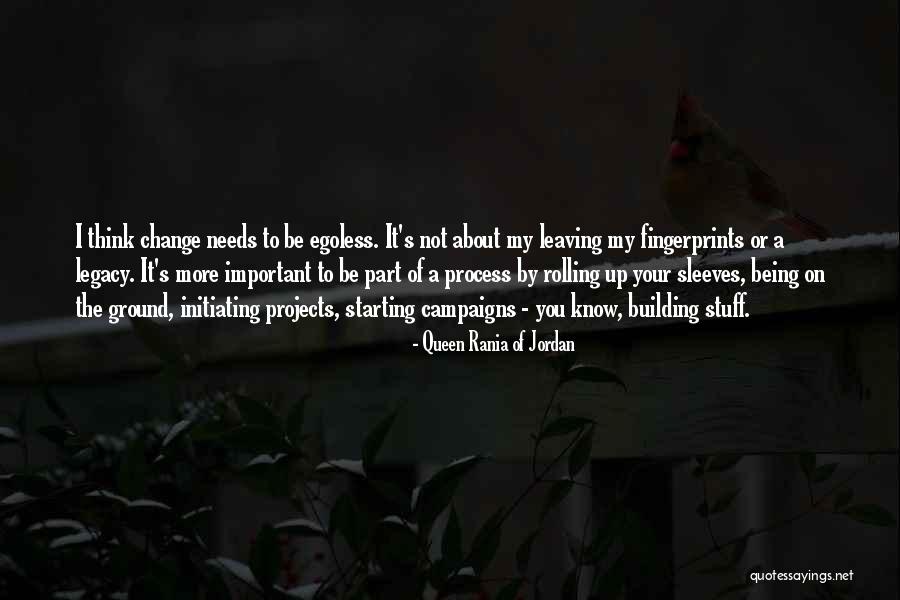 Building Change Quotes By Queen Rania Of Jordan Building Change Quotes By Queen Rania Of Jordan