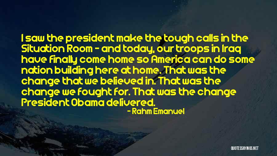 Building Change Quotes By Rahm Emanuel Building Change Quotes By Rahm Emanuel