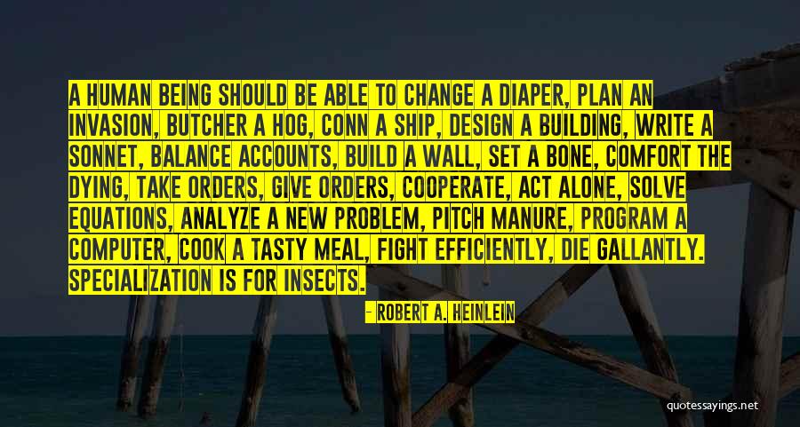 Building Change Quotes By Robert A. Heinlein Building Change Quotes By Robert A. Heinlein