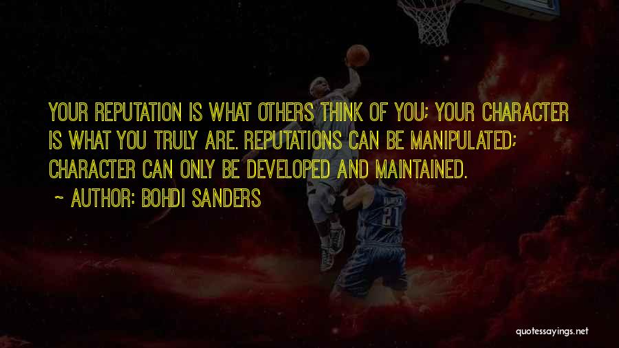 Building Character Quotes By Bohdi Sanders