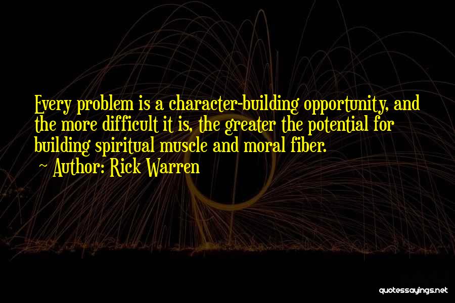 Building Character Quotes By Rick Warren
