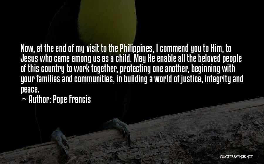 Building Communities Quotes By Pope Francis