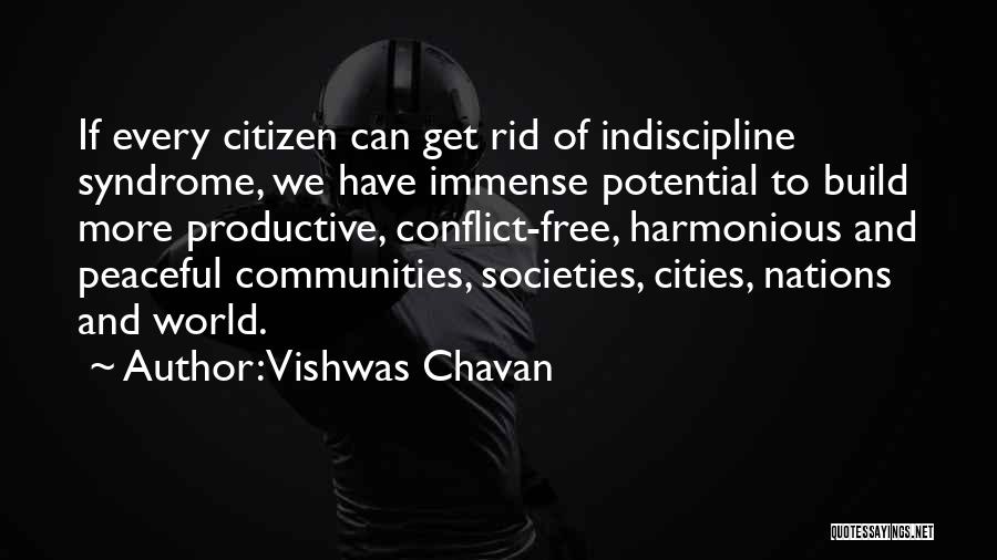 Building Communities Quotes By Vishwas Chavan
