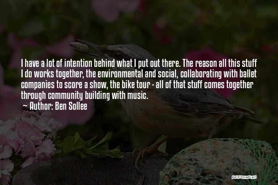 Building Companies Quotes By Ben Sollee