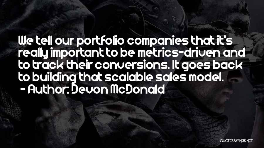 Building Companies Quotes By Devon McDonald