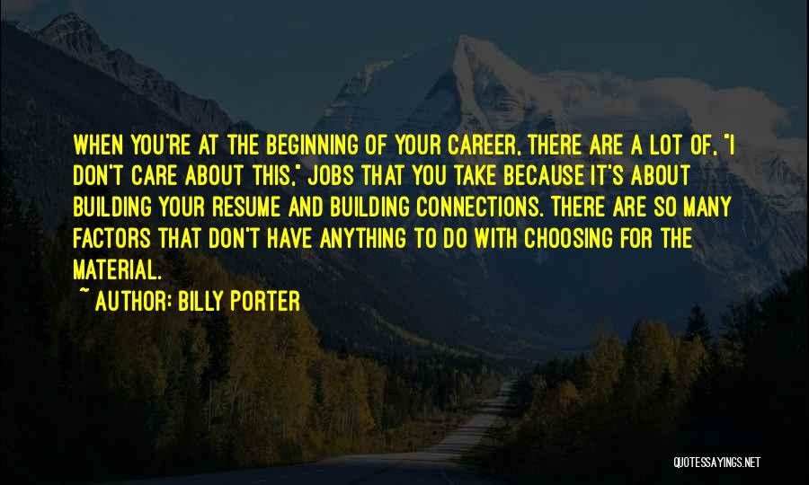 Building Connections Quotes By Billy Porter