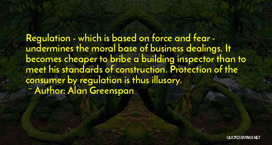 Building Construction Quotes By Alan Greenspan