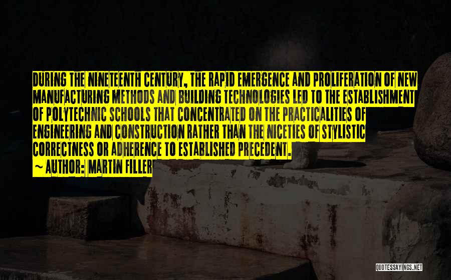 Building Construction Quotes By Martin Filler