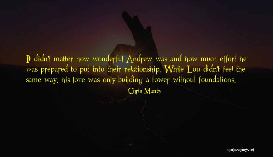 Building Foundations Quotes By Chris Manby