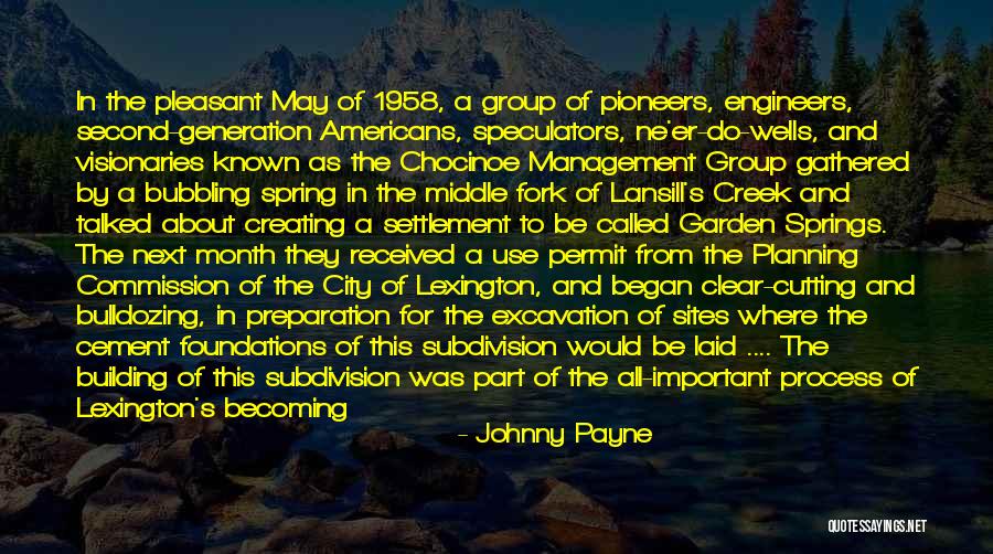 Building Foundations Quotes By Johnny Payne