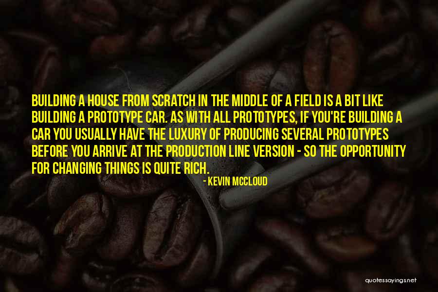 Building From Scratch Quotes By Kevin McCloud