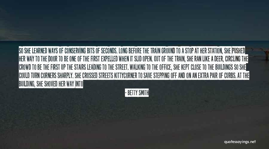 Building From The Ground Up Quotes By Betty Smith Building From The Ground Up Quotes By Betty Smith