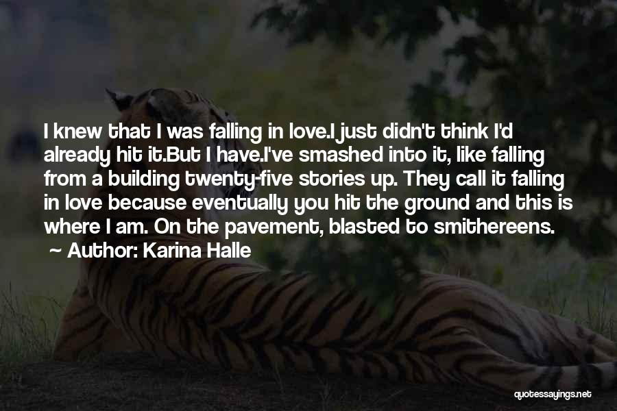 Building From The Ground Up Quotes By Karina Halle