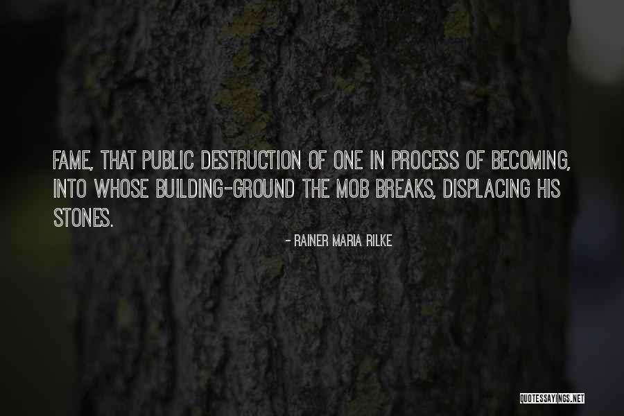Building From The Ground Up Quotes By Rainer Maria Rilke Building From The Ground Up Quotes By Rainer Maria Rilke