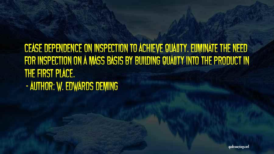 Building Inspection Quotes By W. Edwards Deming