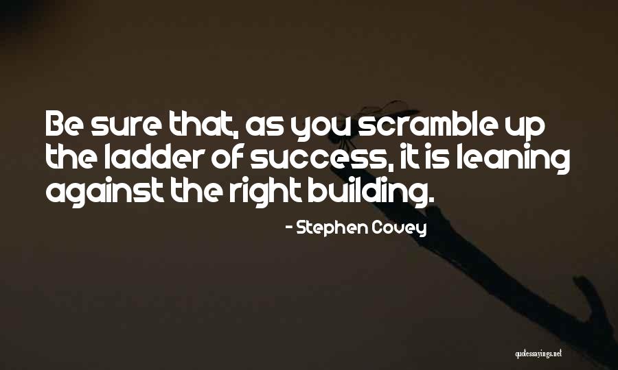 Building It Right Quotes By Stephen Covey Building It Right Quotes By Stephen Covey