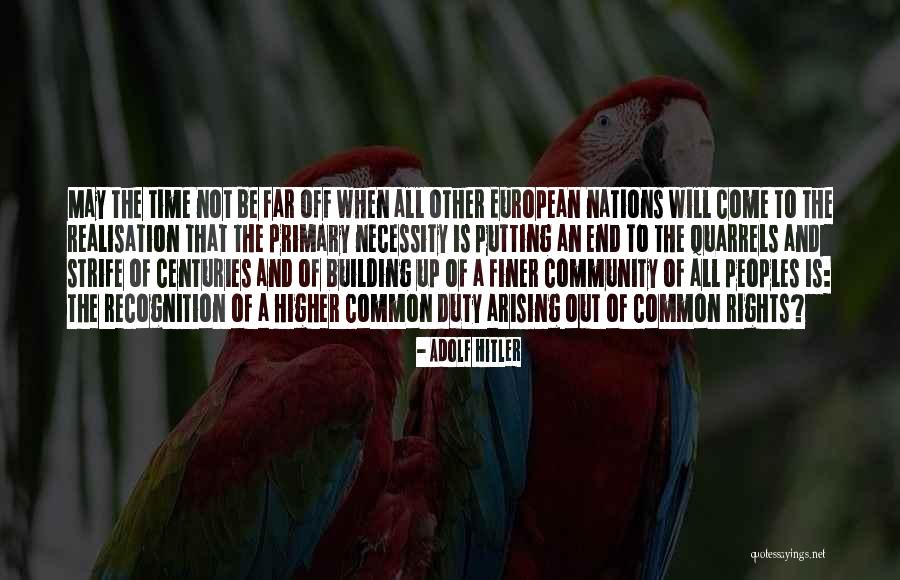 Building Nations Quotes By Adolf Hitler Building Nations Quotes By Adolf Hitler