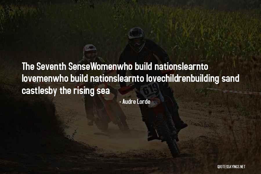 Building Nations Quotes By Audre Lorde Building Nations Quotes By Audre Lorde
