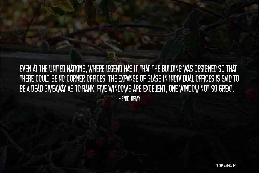 Building Nations Quotes By Enid Nemy Building Nations Quotes By Enid Nemy