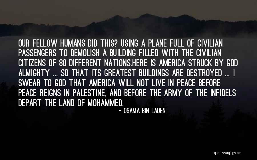 Building Nations Quotes By Osama Bin Laden Building Nations Quotes By Osama Bin Laden