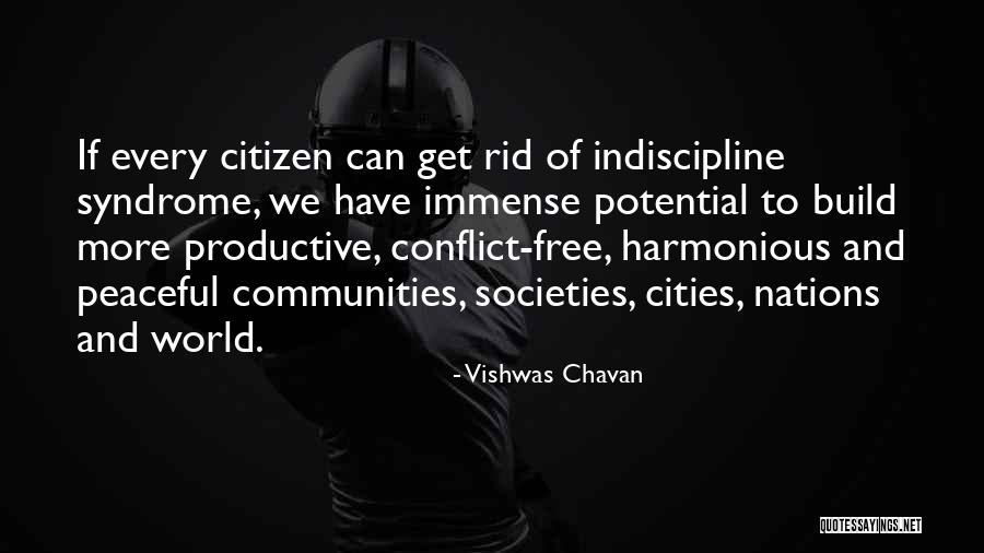 Building Nations Quotes By Vishwas Chavan Building Nations Quotes By Vishwas Chavan