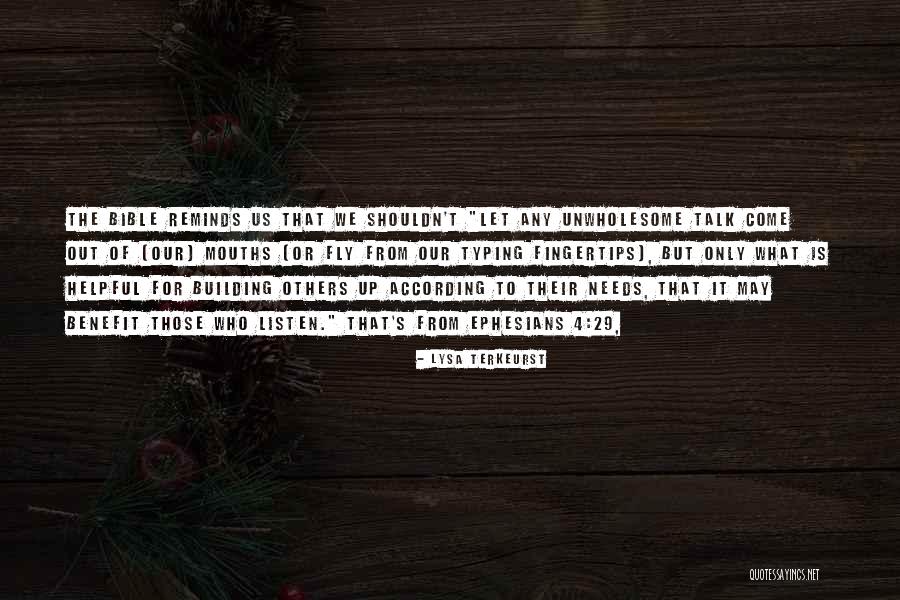 Building Others Up Quotes By Lysa TerKeurst Building Others Up Quotes By Lysa TerKeurst
