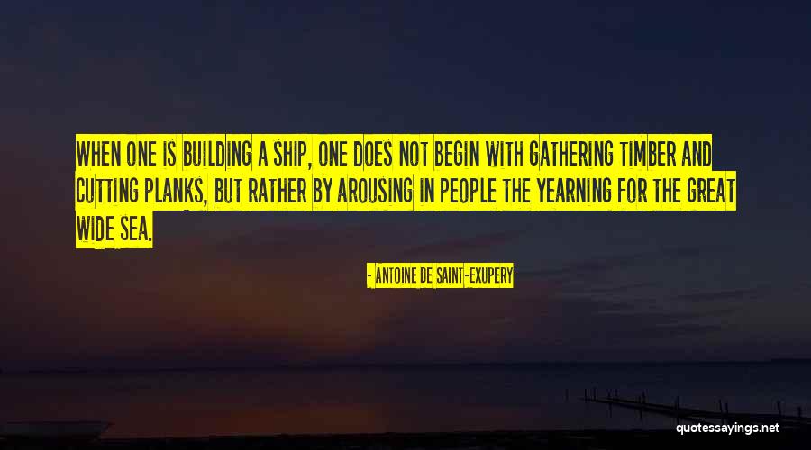 Building People Quotes By Antoine De Saint-Exupery Building People Quotes By Antoine De Saint-Exupery