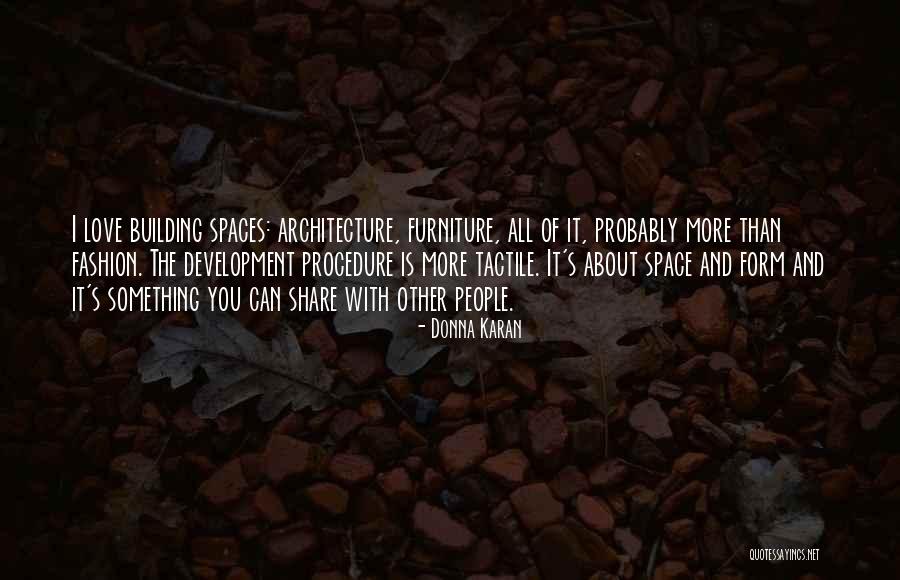 Building People Quotes By Donna Karan Building People Quotes By Donna Karan