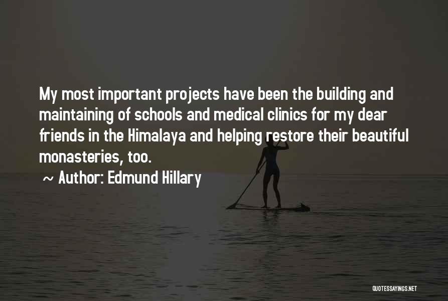 Building Projects Quotes By Edmund Hillary