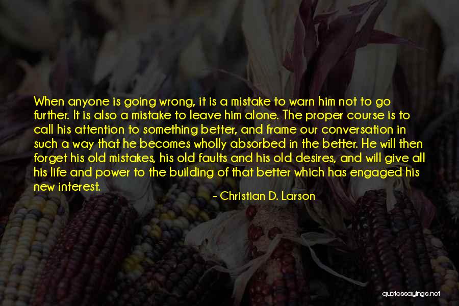 Building Something New Quotes By Christian D. Larson