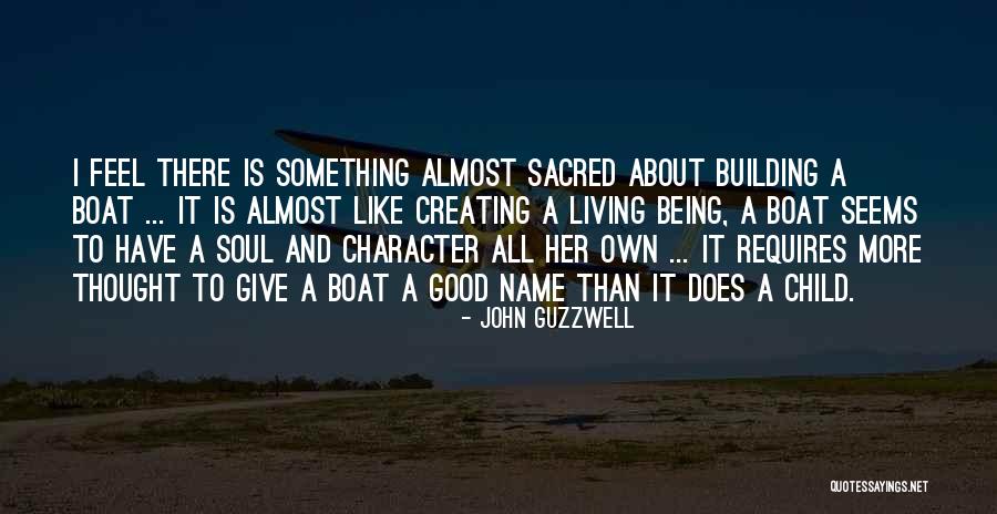 Building Something Quotes By John Guzzwell Building Something Quotes By John Guzzwell