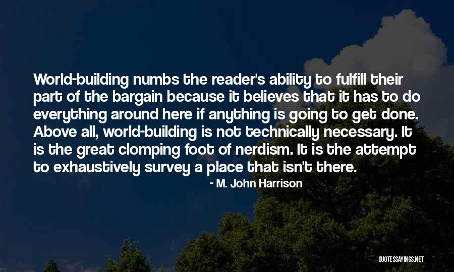 Building Survey Quotes By M. John Harrison Building Survey Quotes By M. John Harrison