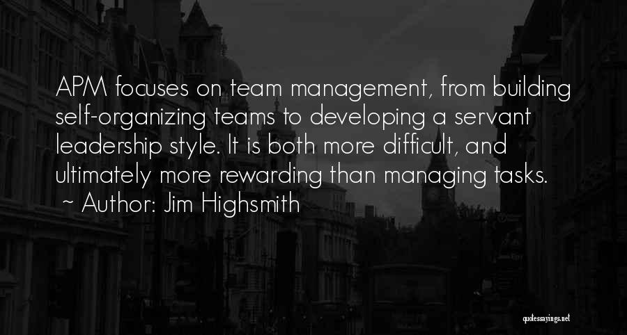 Building Teams Quotes By Jim Highsmith