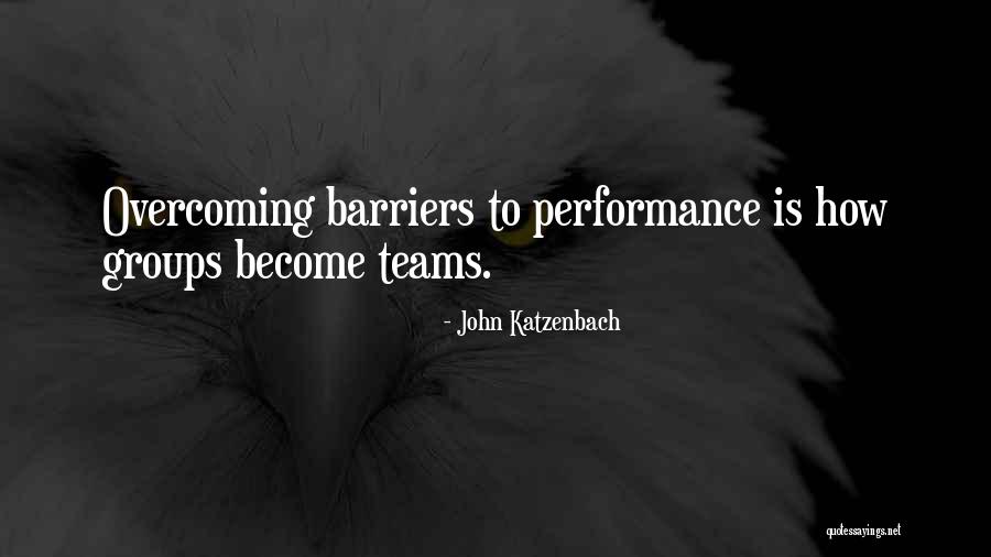 Building Teams Quotes By John Katzenbach