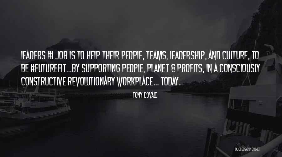 Building Teams Quotes By Tony Dovale