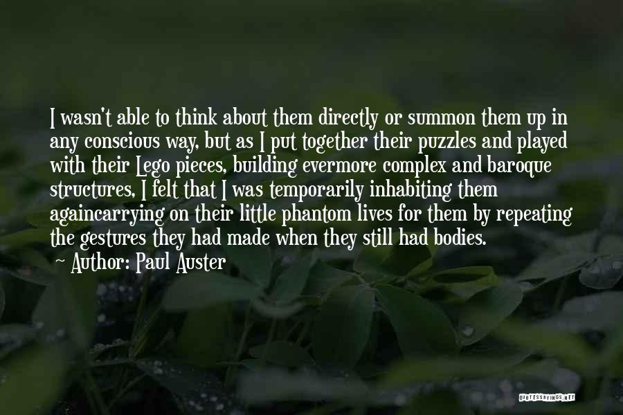 Building Together Quotes By Paul Auster