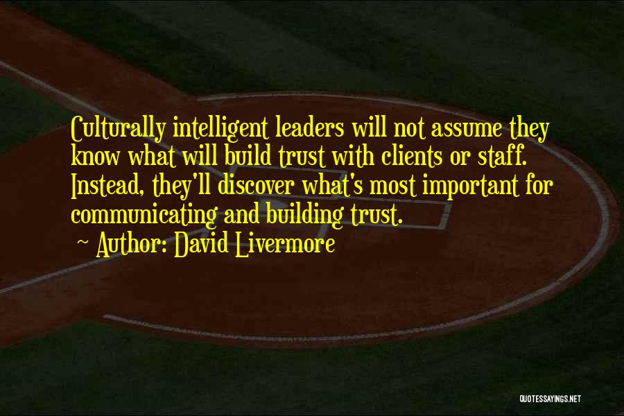 Building Trust Quotes By David Livermore