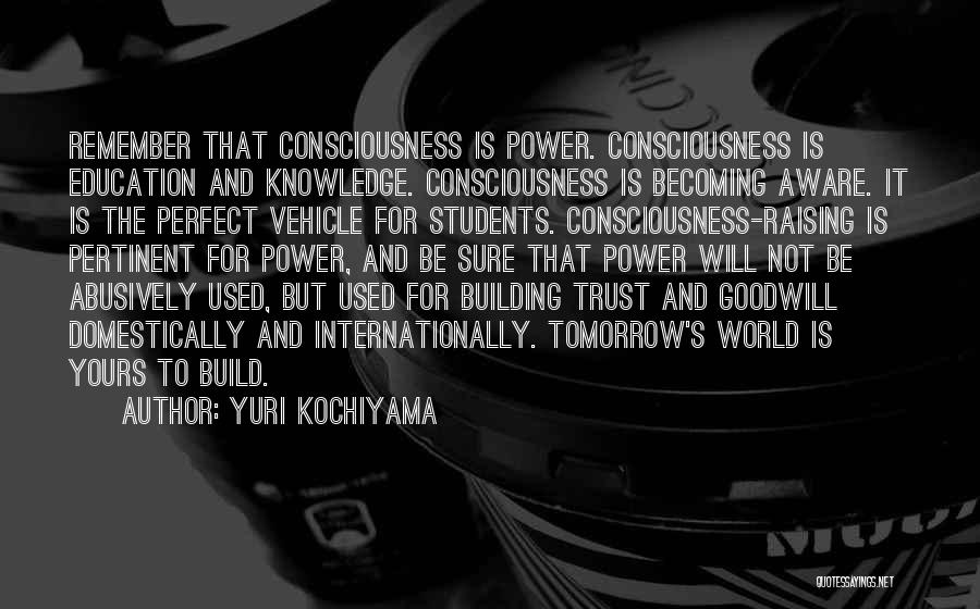 Building Trust Quotes By Yuri Kochiyama