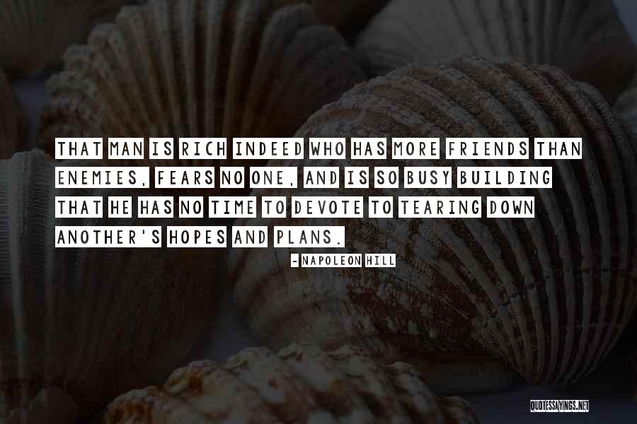 Building Up And Tearing Down Quotes By Napoleon Hill Building Up And Tearing Down Quotes By Napoleon Hill